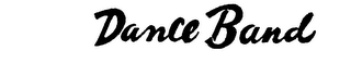 DANCE BAND trademark