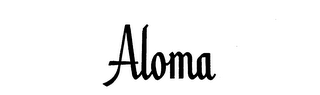 ALOMA