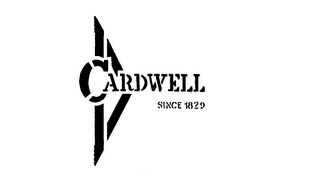 CARDWELL SINCE 1829