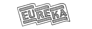 EUREKA