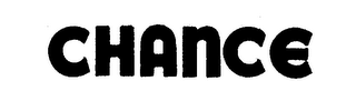 CHANCE trademark