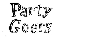PARTY GOERS trademark