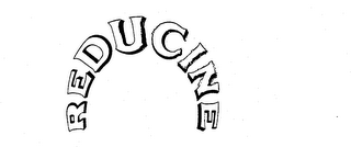 REDUCINE trademark