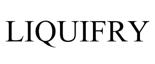 LIQUIFRY trademark