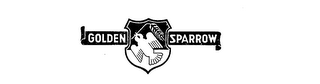 GOLDEN SPARROW