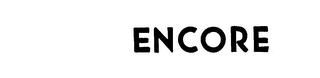 ENCORE trademark