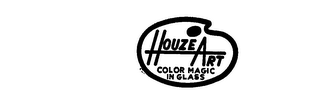 HOUZE ART COLOR MAGIC IN GLASS