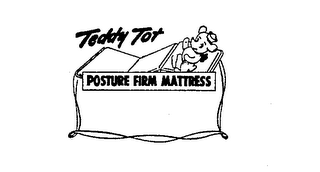 TEDDY TOT POSTURE FIRM MATTRESS