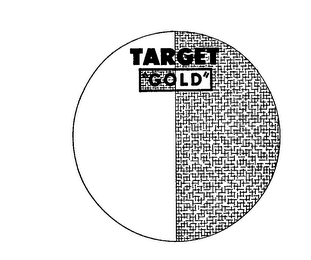 TARGET "GOLD"