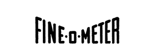 FINE-O-METER trademark