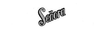 SENORA trademark