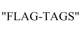 "FLAG-TAGS" trademark