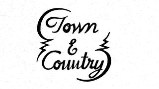 TOWN & COUNTRY trademark
