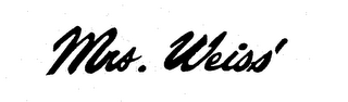 MRS. WEISS' trademark