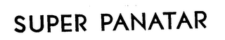 SUPER PANATAR trademark