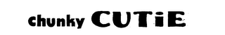 CHUNKY CUTIE