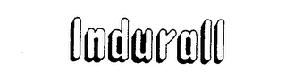 INDURALL trademark