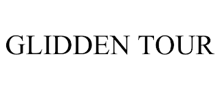 GLIDDEN TOUR trademark