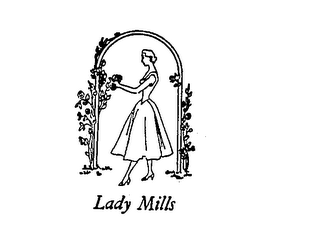 LADY MILLS