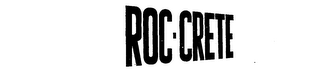 ROC-CRETE