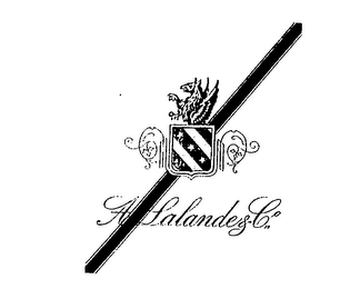 A. LALANDE & CO.