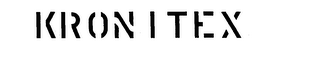 KRONITEX trademark