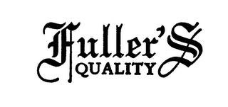 FULLER'S QUALITY trademark