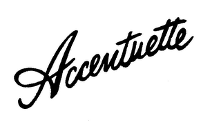 ACCENTUETTE