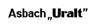 ASBACH URALT trademark