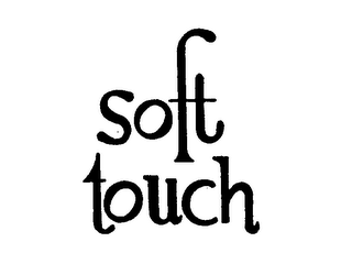 SOFT TOUCH trademark