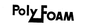 POLYFOAM trademark