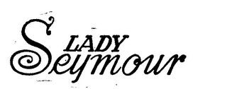 LADY SEYMOUR