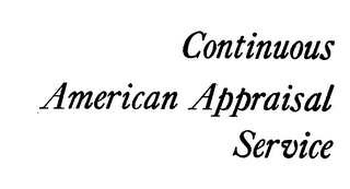 CONTINUOUS AMERICAN APPRAISAL SERVICE