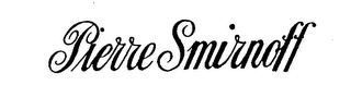 PIERRE SMIRNOFF trademark