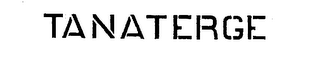 TANATERGE trademark