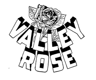 VALLEY ROSE