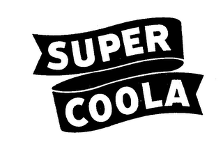 SUPER COOLA trademark