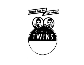 GEMELLI TWINS WHICH TWIN HAS THE TWINS?