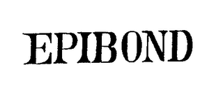 EPIBOND trademark