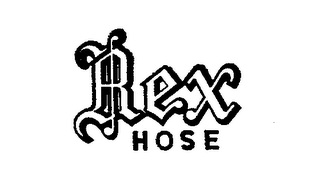 REX HOSE