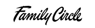FAMILY CIRCLE