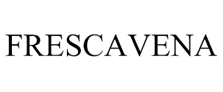 FRESCAVENA trademark