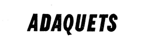 ADAQUETS trademark