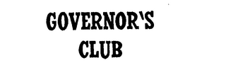 GOVERNOR'S CLUB trademark