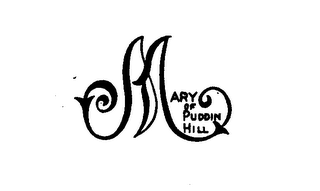 MARY OF PUDDIN HILL