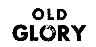 OLD GLORY trademark