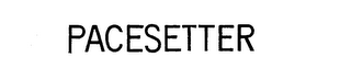 PACESETTER trademark