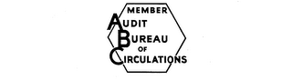 MEMBER AUDIT BUREAU OF CIRCULATIONS