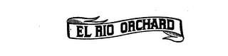 EL RIO ORCHARD trademark