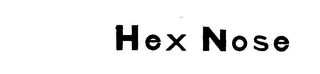 HEX NOSE trademark